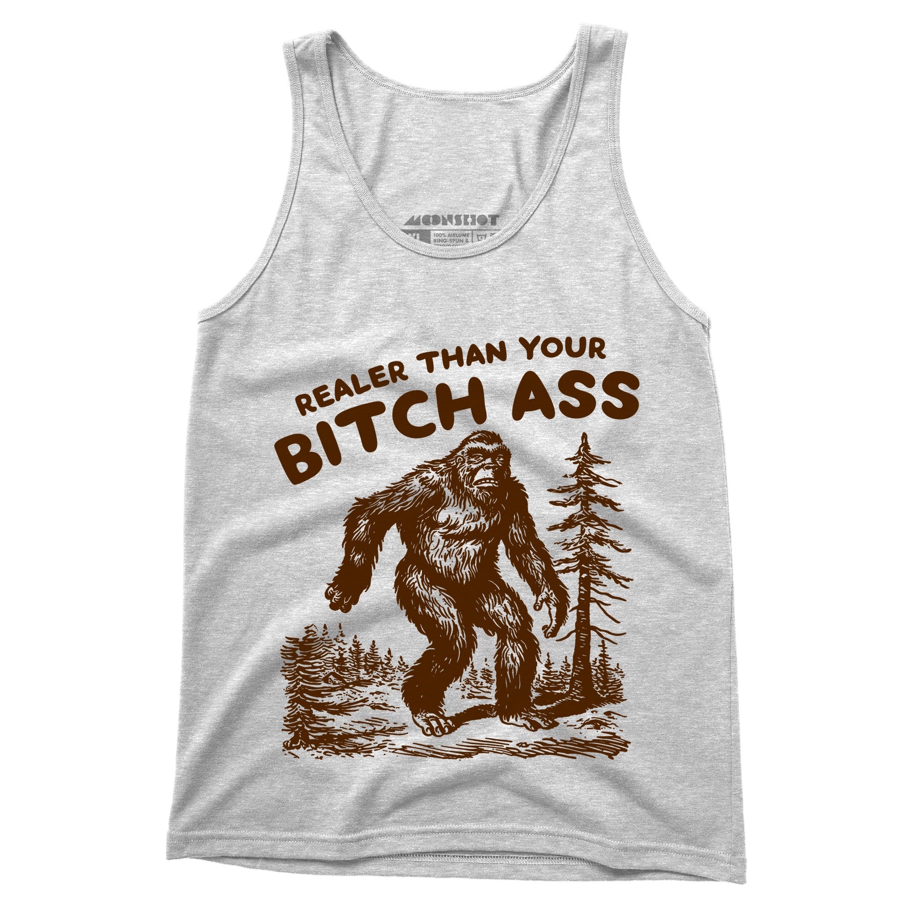 Realer Than Your Bitch Ass - Unisex Tank Top