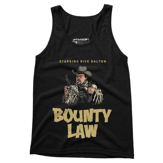 Rick Dalton - Bounty Law - Unisex Tank Top