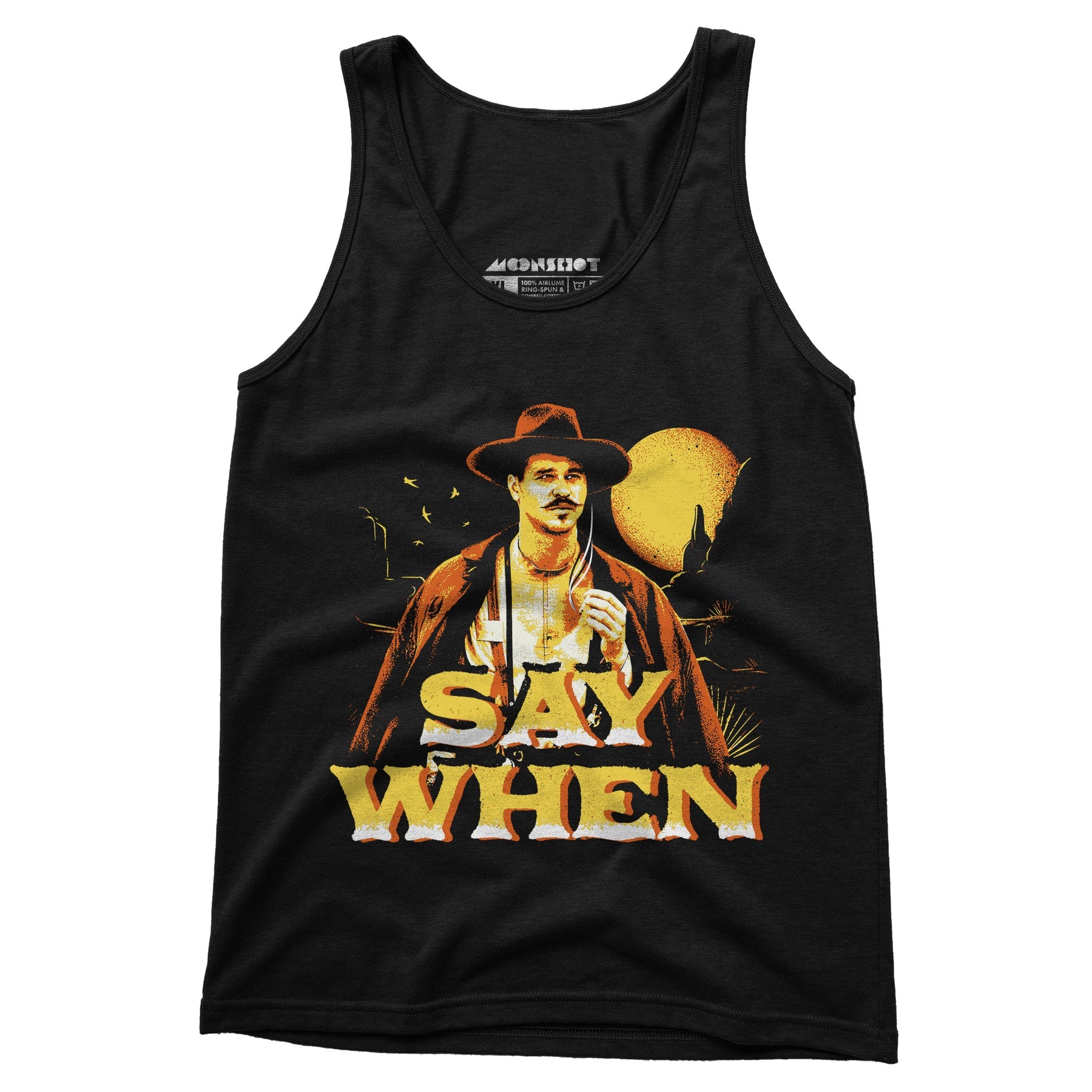Say When v2 - Unisex Tank Top