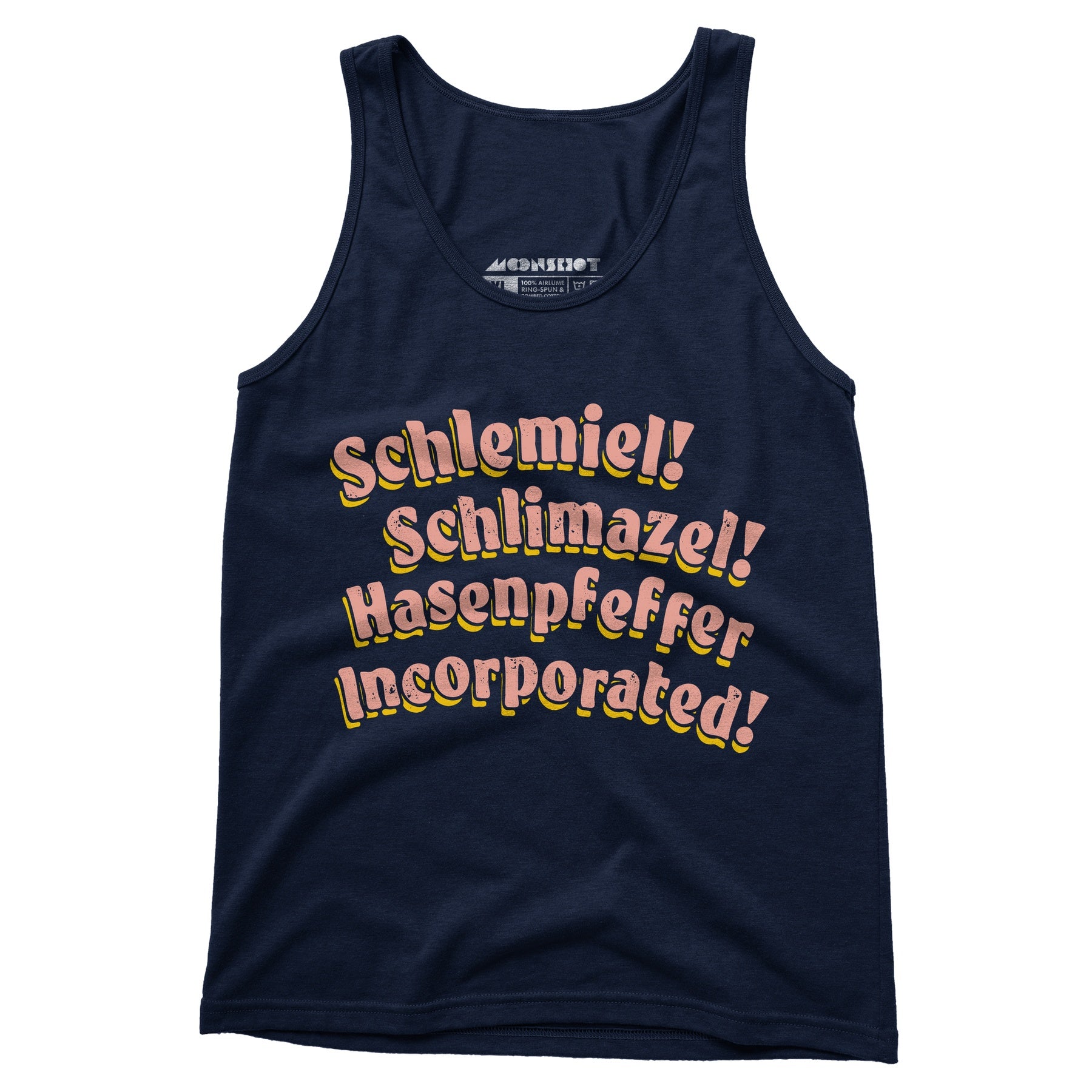 Schlemiel! Schlimazel! Hasenpfeffer Incorporated - Unisex Tank Top