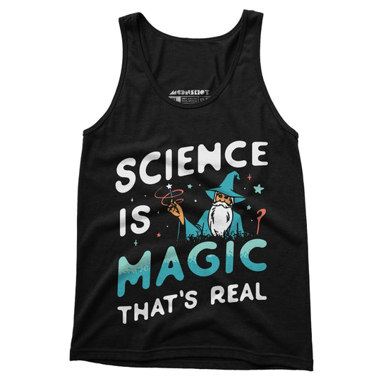 Science is Magic That's Real - Unisex Tank Top