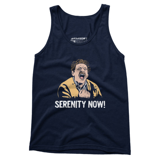 Serenity Now! - Unisex Tank Top