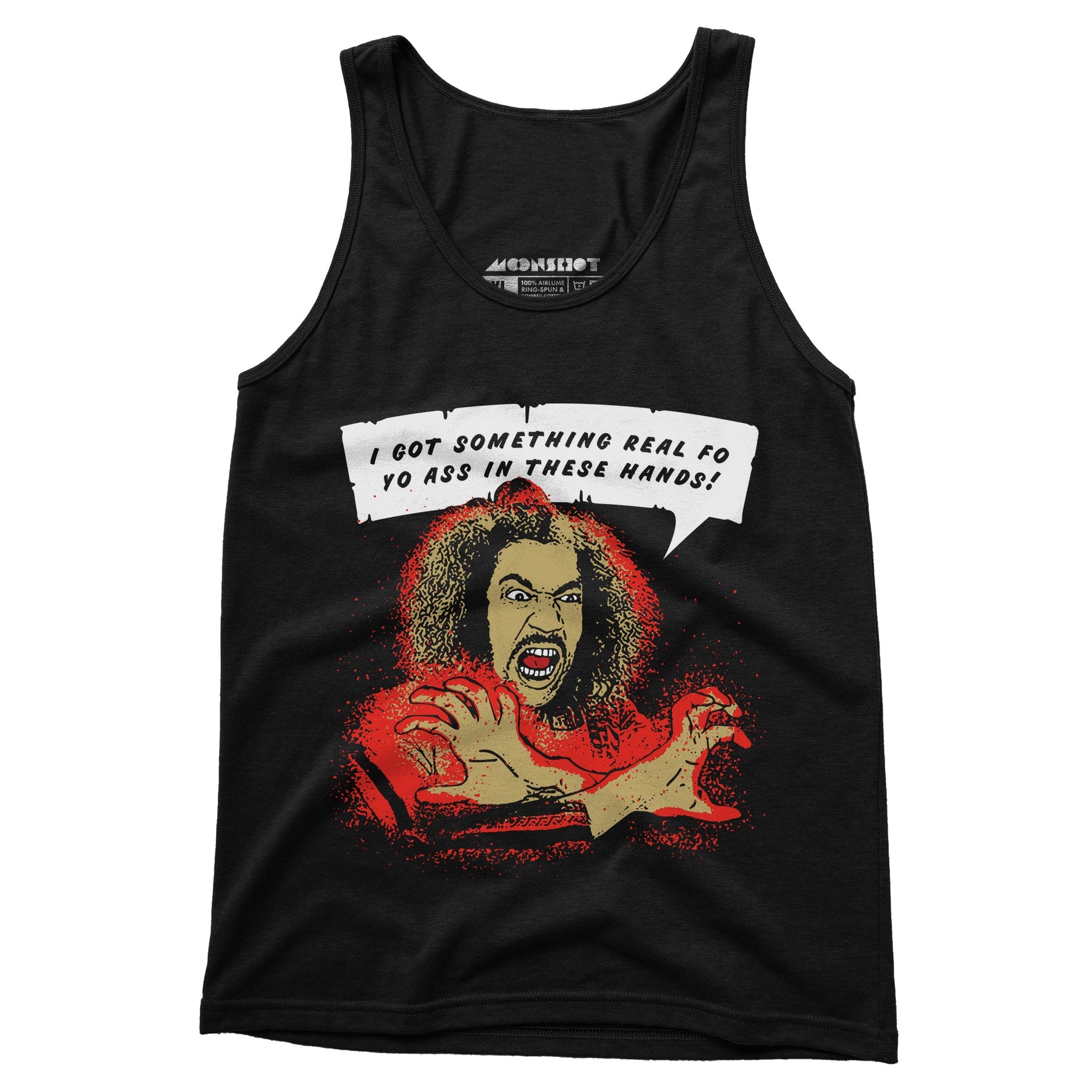 Shonuff - I Got Something Real Fo Yo Ass in These Hands - Unisex Tank Top