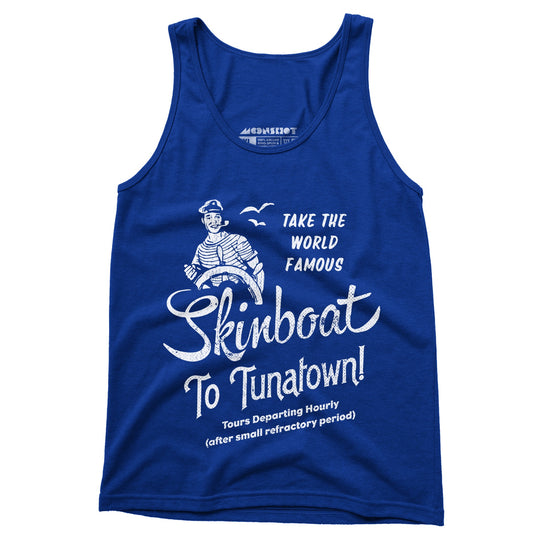 Skinboat to Tuna Town - Unisex Tank Top