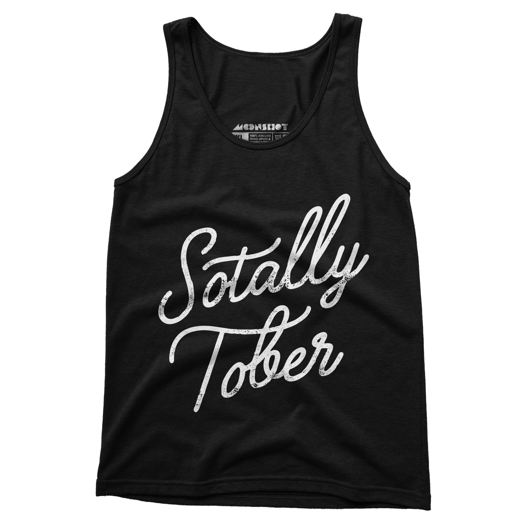 Sotally Tober - Unisex Tank Top