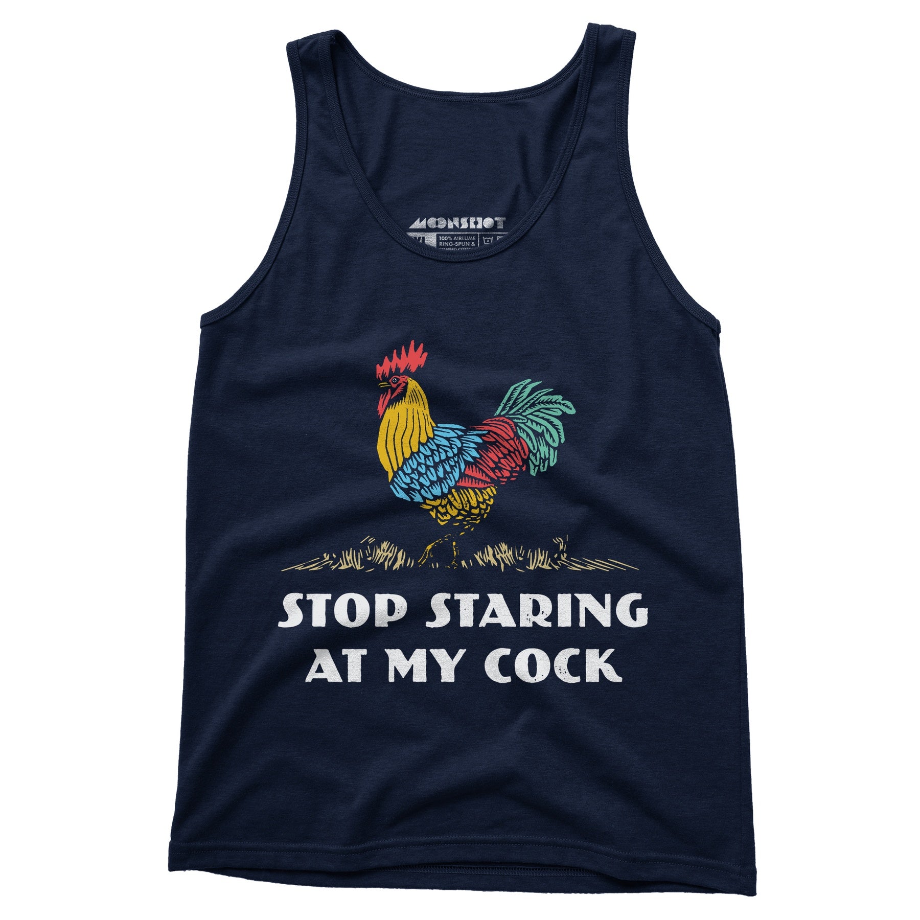 Stop Staring At My Cock - Unisex Tank Top