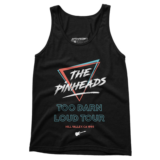 The Pinheads - Too Darn Loud Tour - Unisex Tank Top
