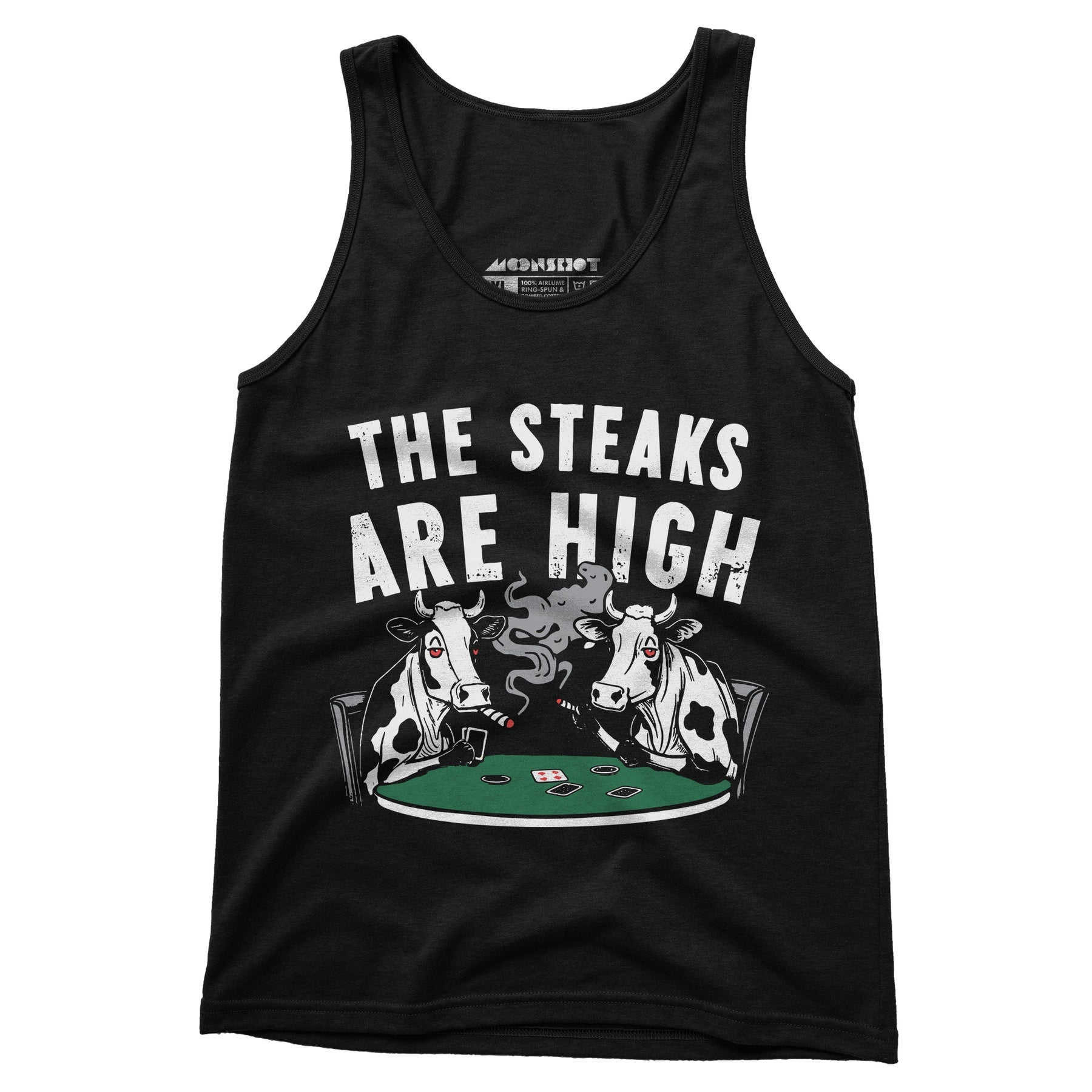 The Steaks Are High - Unisex Tank Top