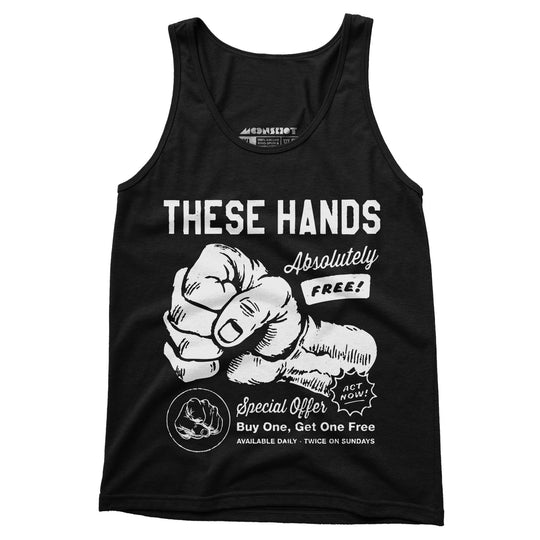 These Hands - Unisex Tank Top