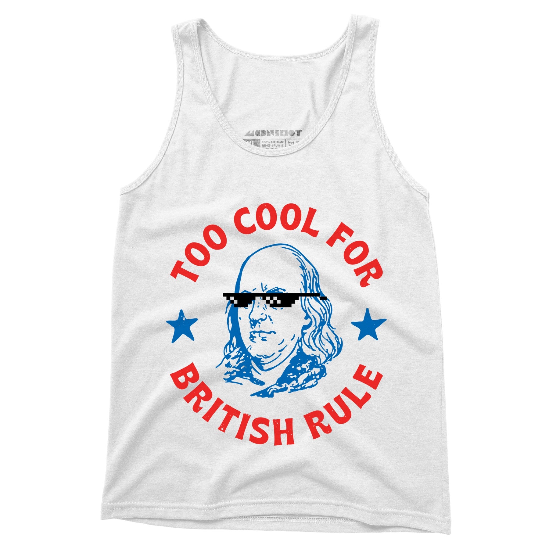 Too Cool For British Rule - Unisex Tank Top