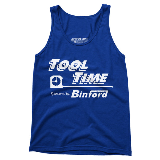 Tool Time Sponsored by Binford Tools - Unisex Tank Top