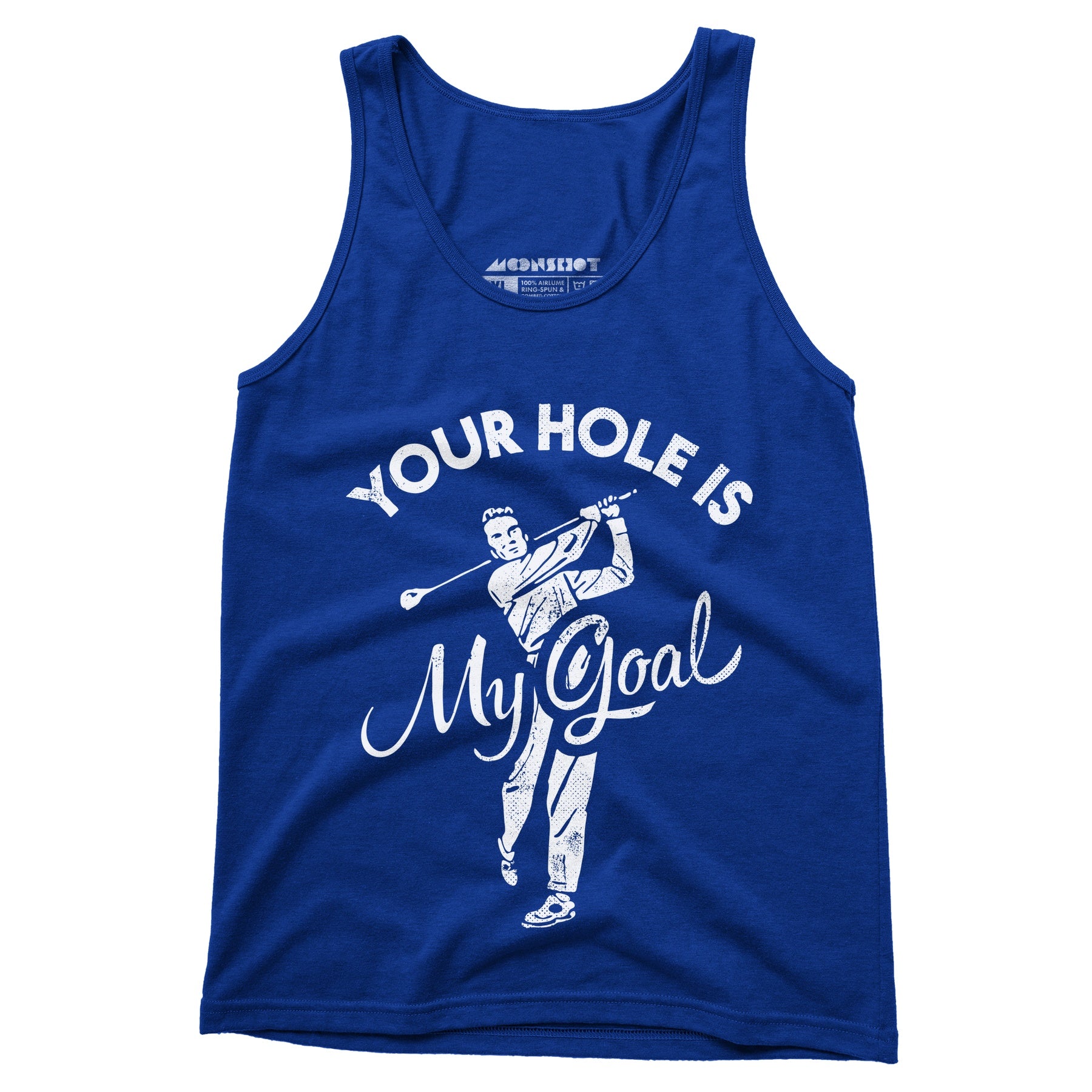 Your Hole is My Goal - Golf - Unisex Tank Top