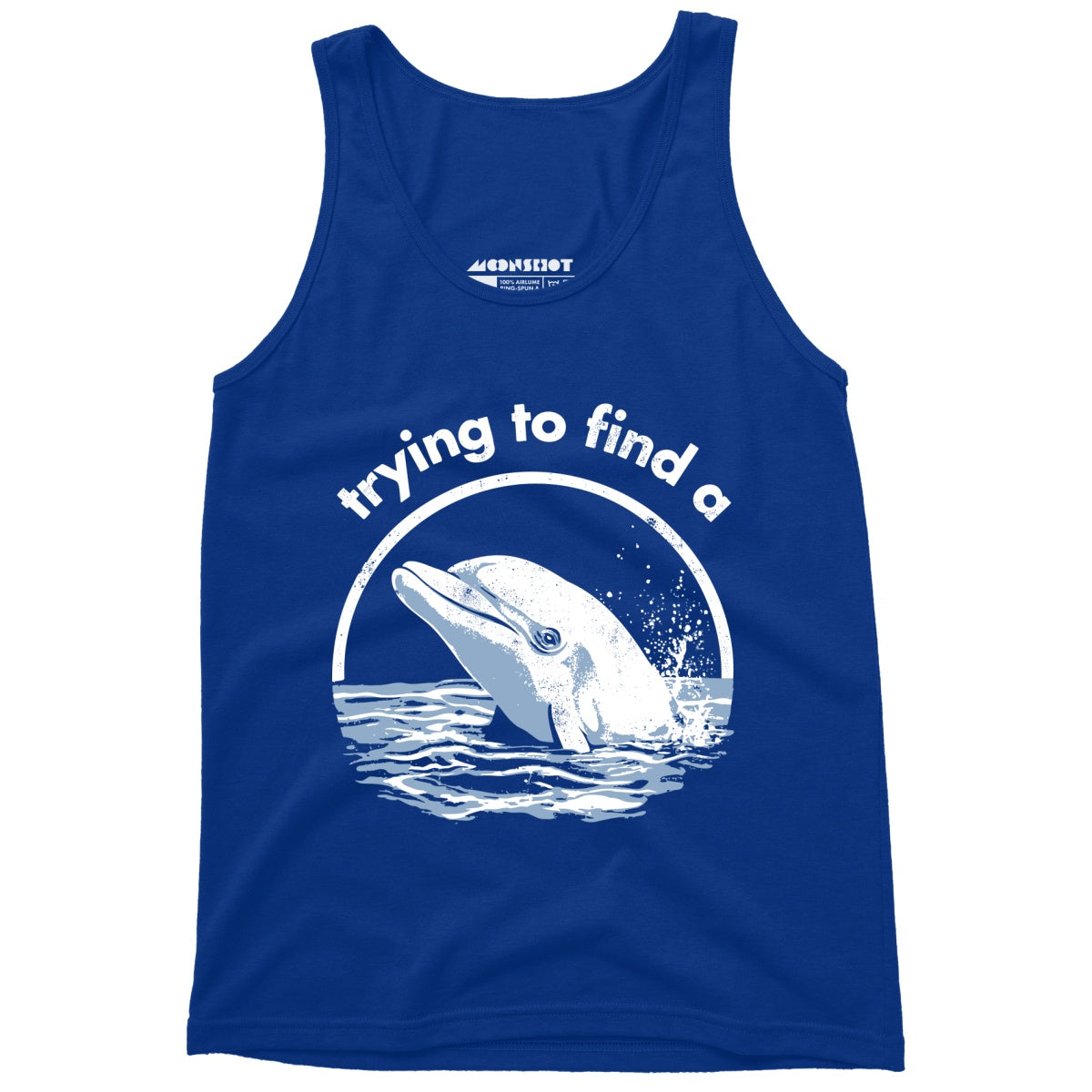 Trying to Find a Porpoise - Unisex Tank Top