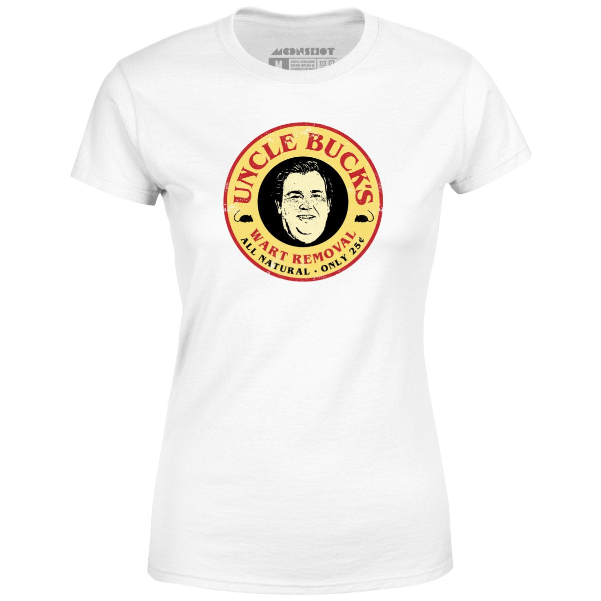 Uncle Buck's Wart Removal - Women's T-Shirt