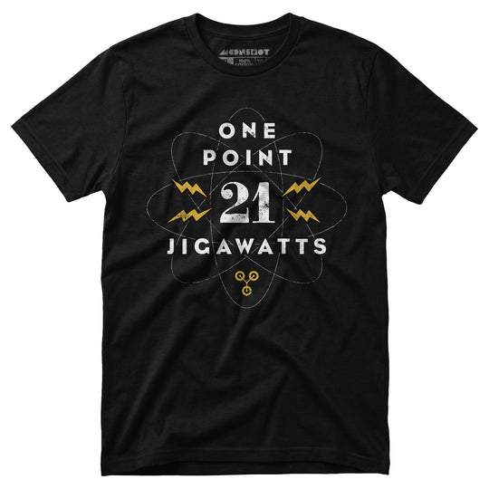 1.21 Jigawatts - Unisex T-Shirt