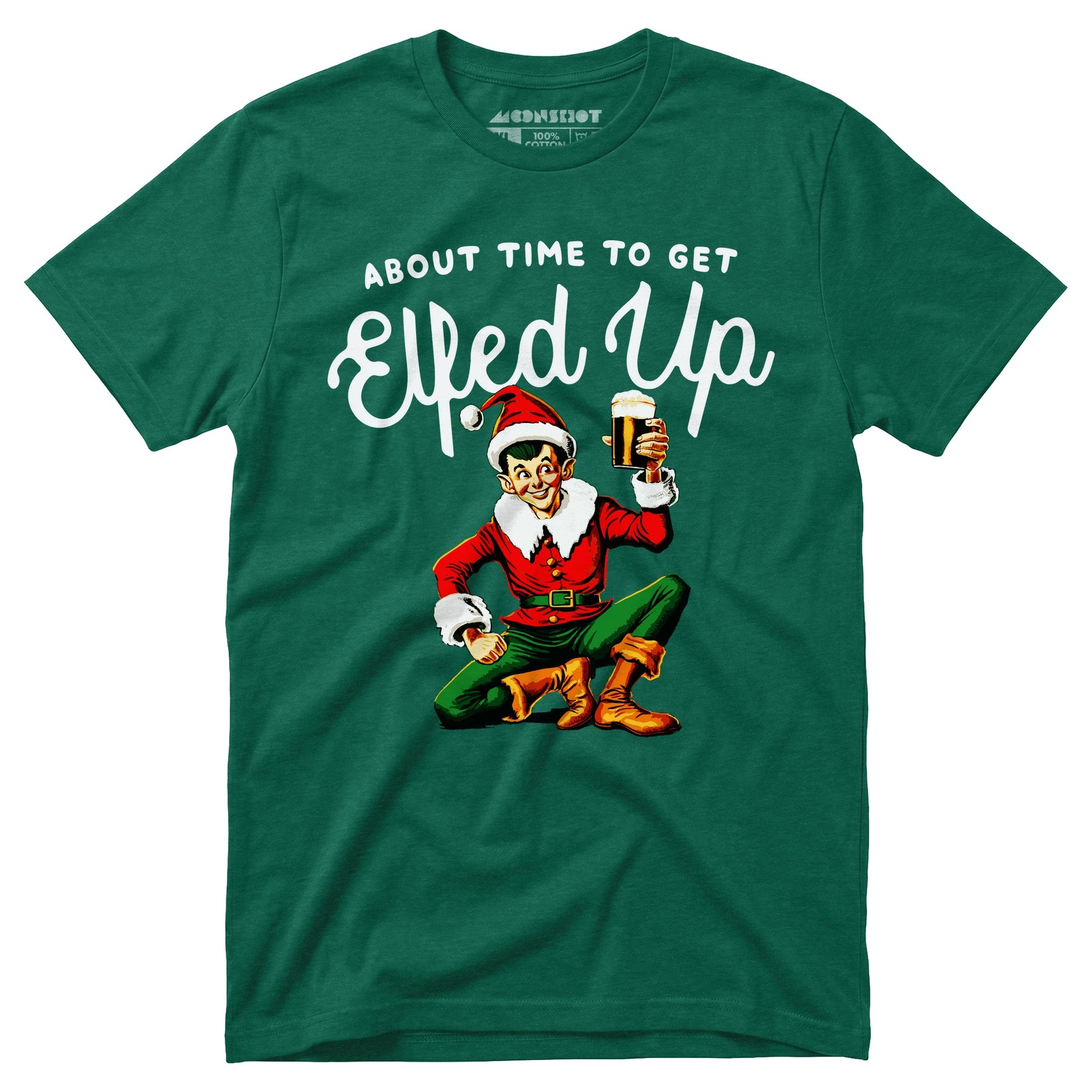 About Time to Get Elfed Up - Unisex T-Shirt