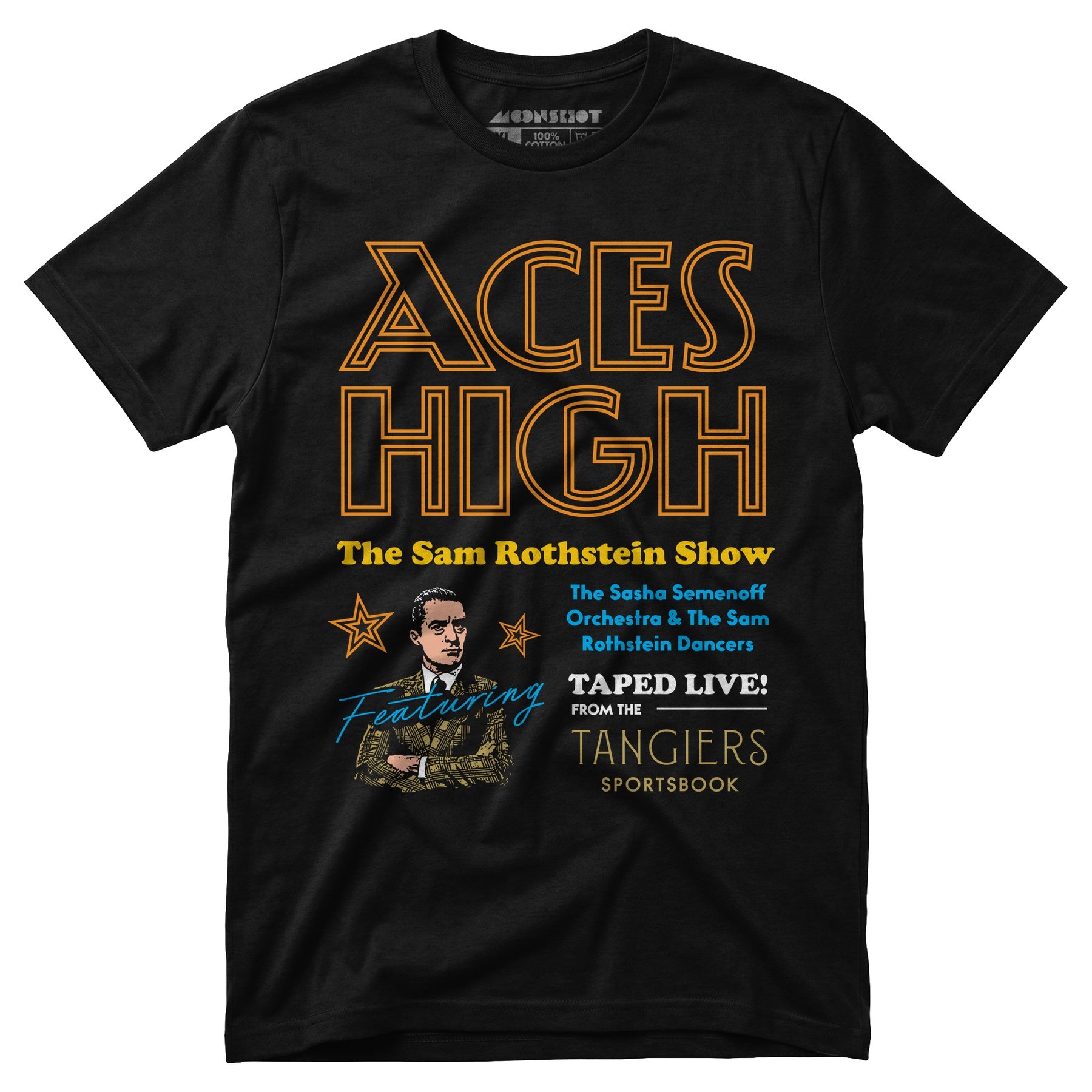 Aces High - Sam Rothstein Show - Unisex T-Shirt