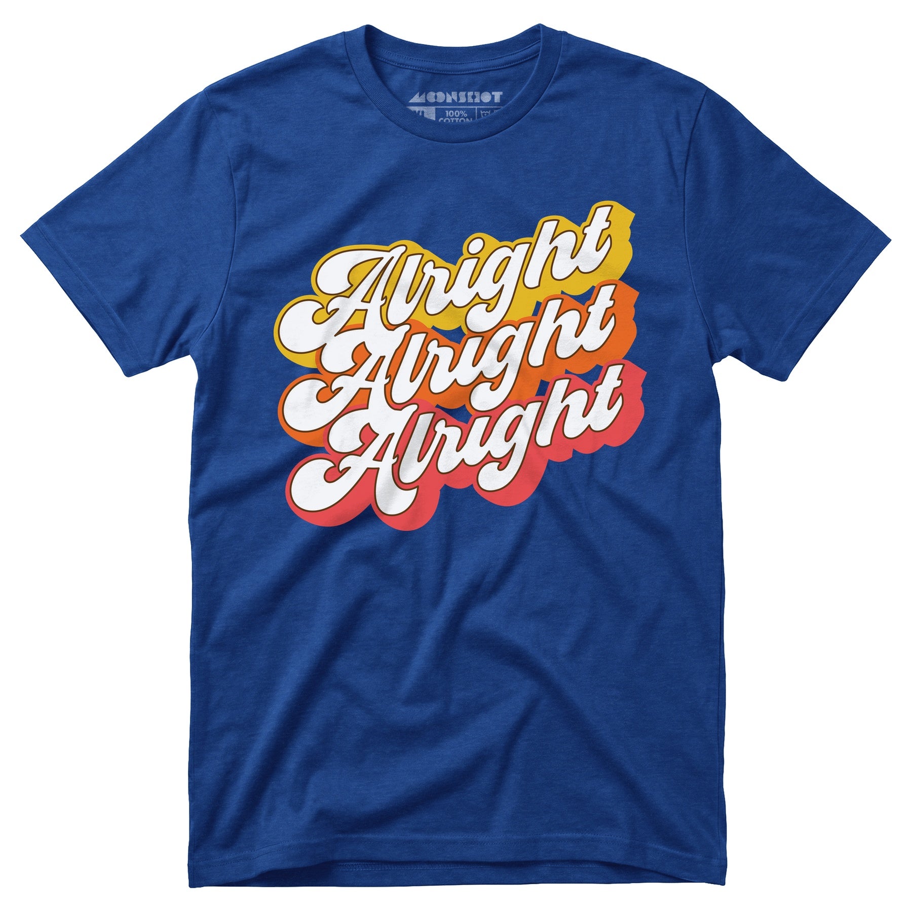 Alright Alright Alright - Unisex T-Shirt
