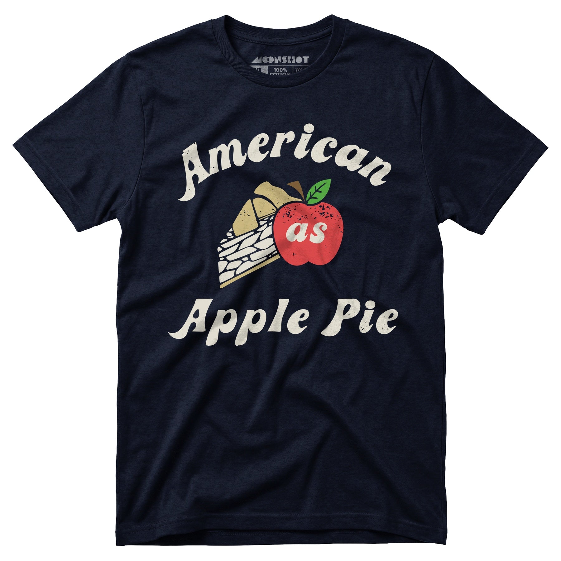 American As Apple Pie - Unisex T-Shirt