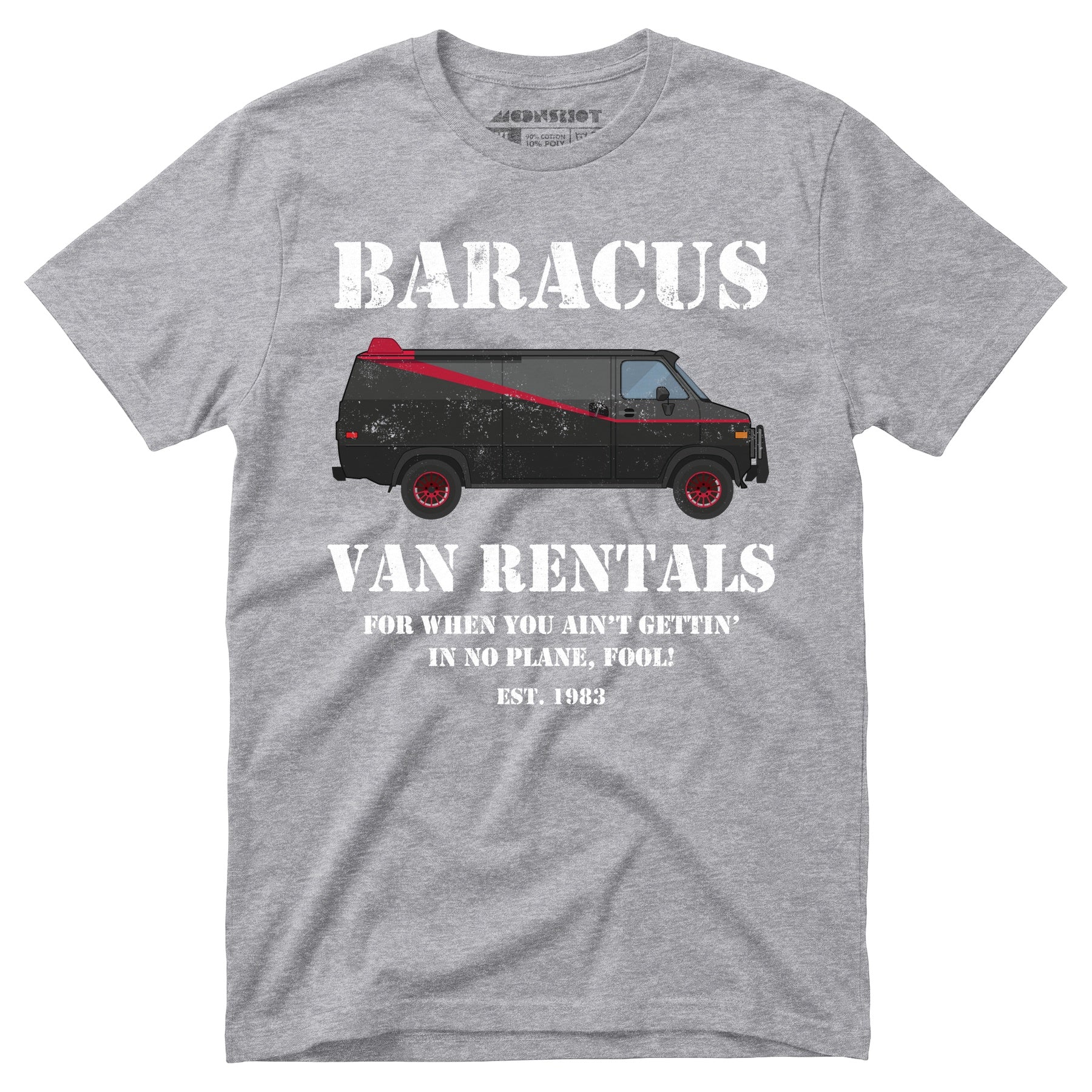 Baracus Van Rentals - Unisex T-Shirt