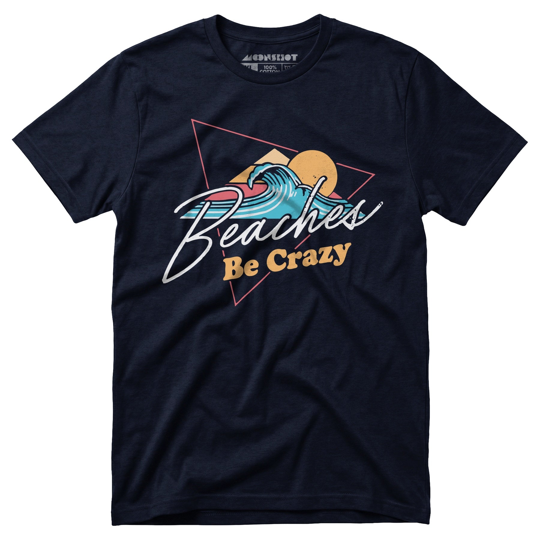Beaches Be Crazy - Unisex T-Shirt