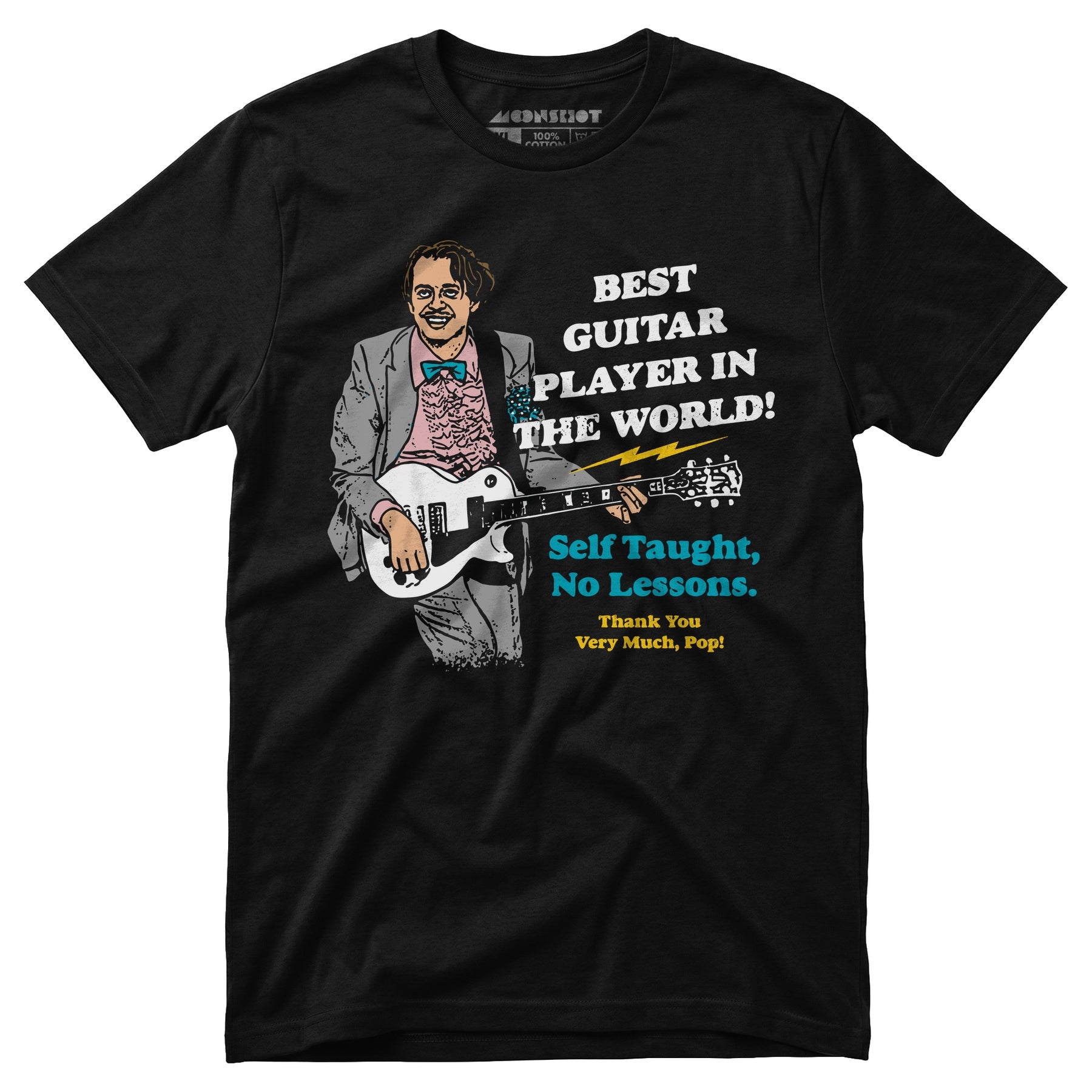 Best Guitar Player in The World! - Unisex T-Shirt