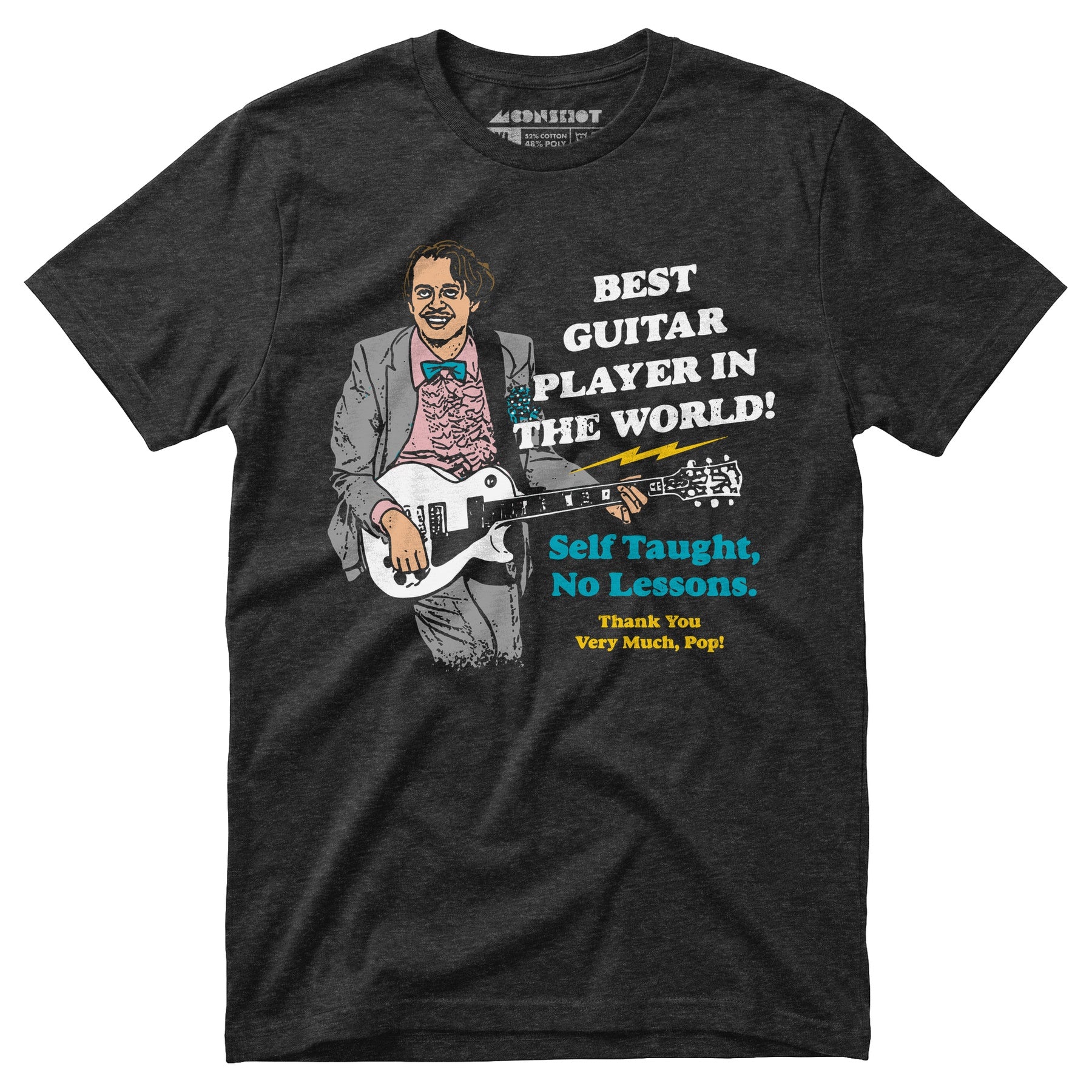 Best Guitar Player in The World! - Unisex T-Shirt