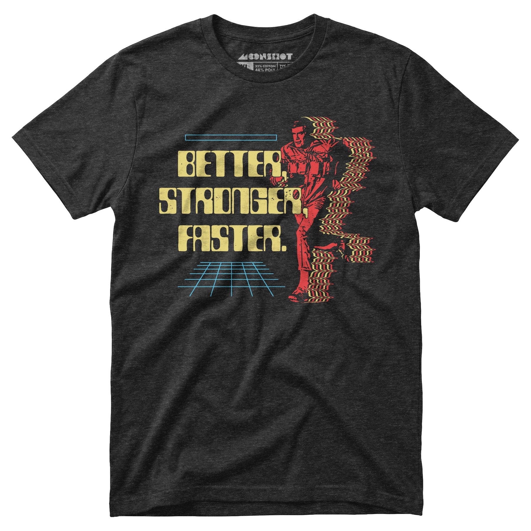 Better Stronger Faster - Unisex T-Shirt