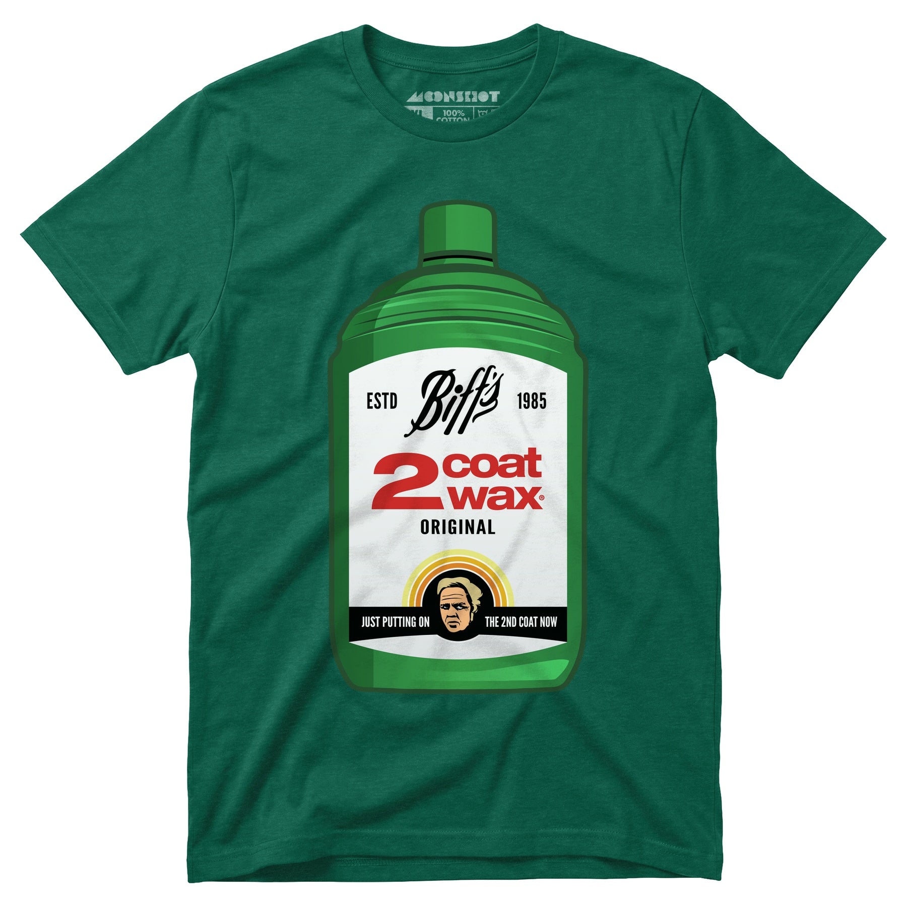 Biff Tannen's 2 Coat Wax - Unisex T-Shirt
