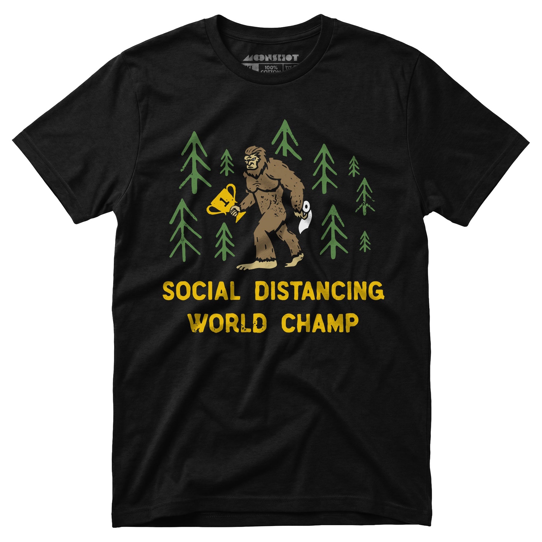 Bigfoot Social Distancing World Champ - Unisex T-Shirt