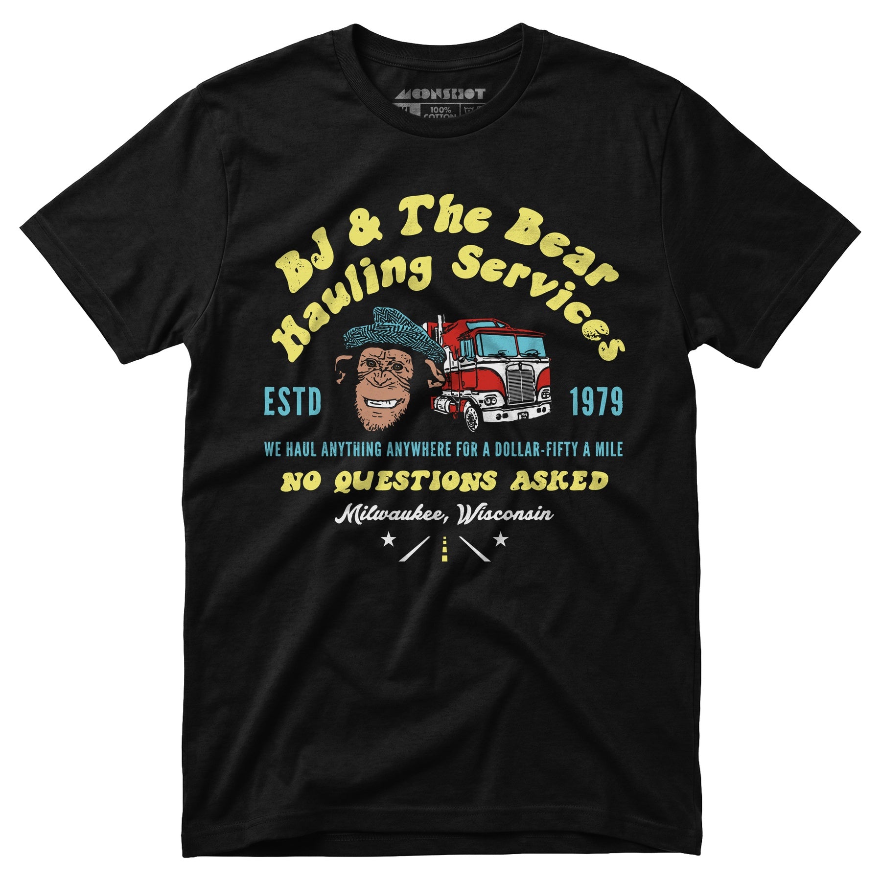 BJ & The Bear Hauling Services - Unisex T-Shirt