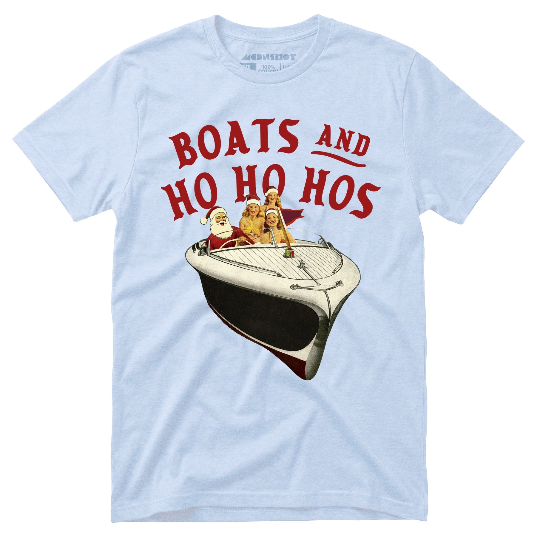 Boats and Ho Ho Hos - Unisex T-Shirt