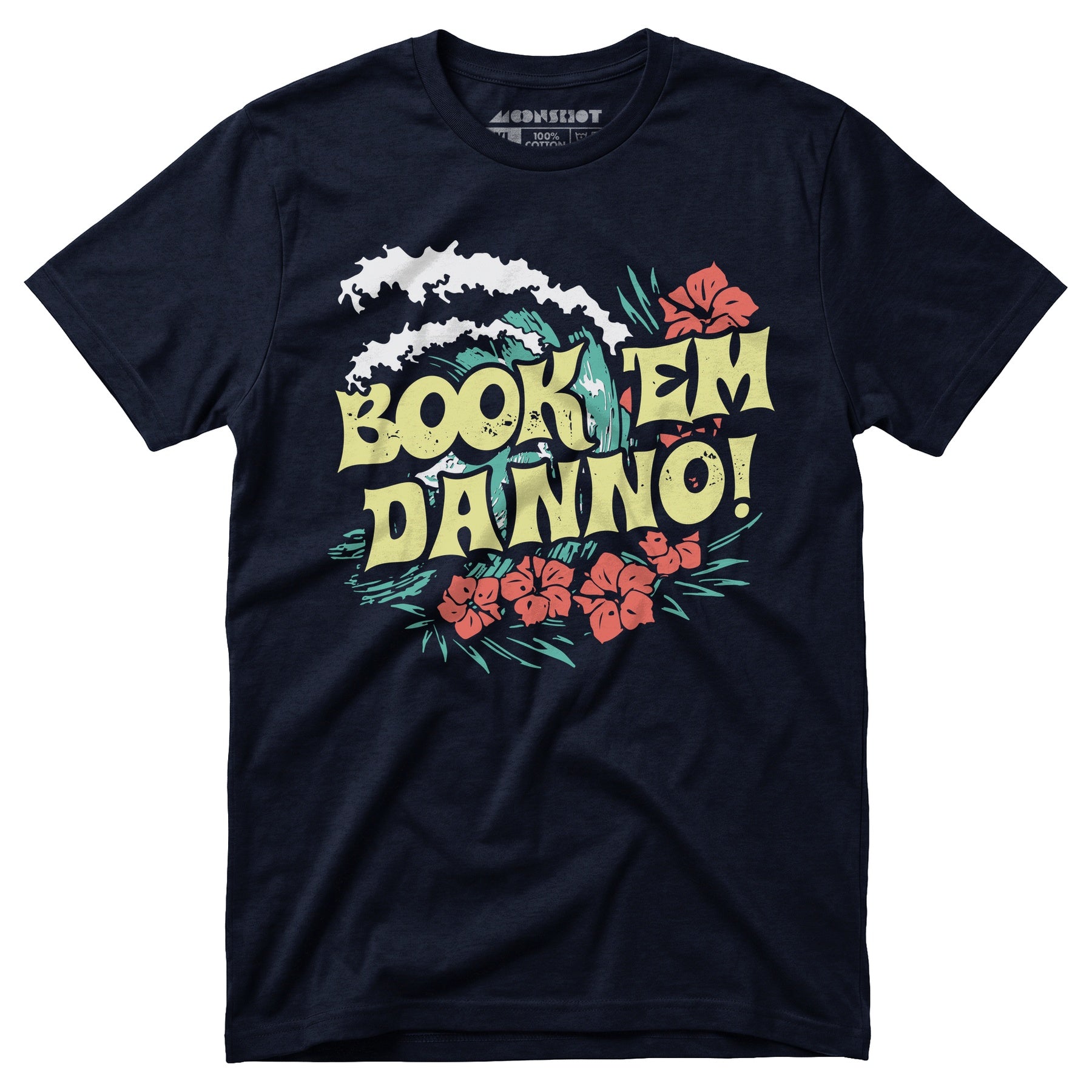 Book 'em Danno! - Unisex T-Shirt