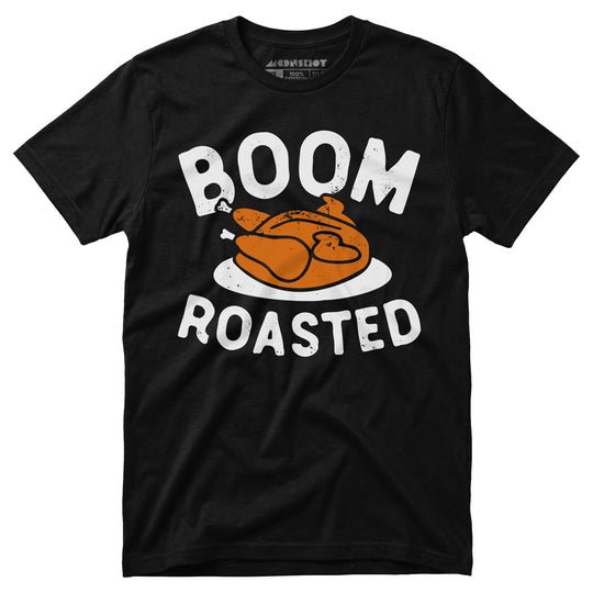 Boom Roasted - Unisex T-Shirt