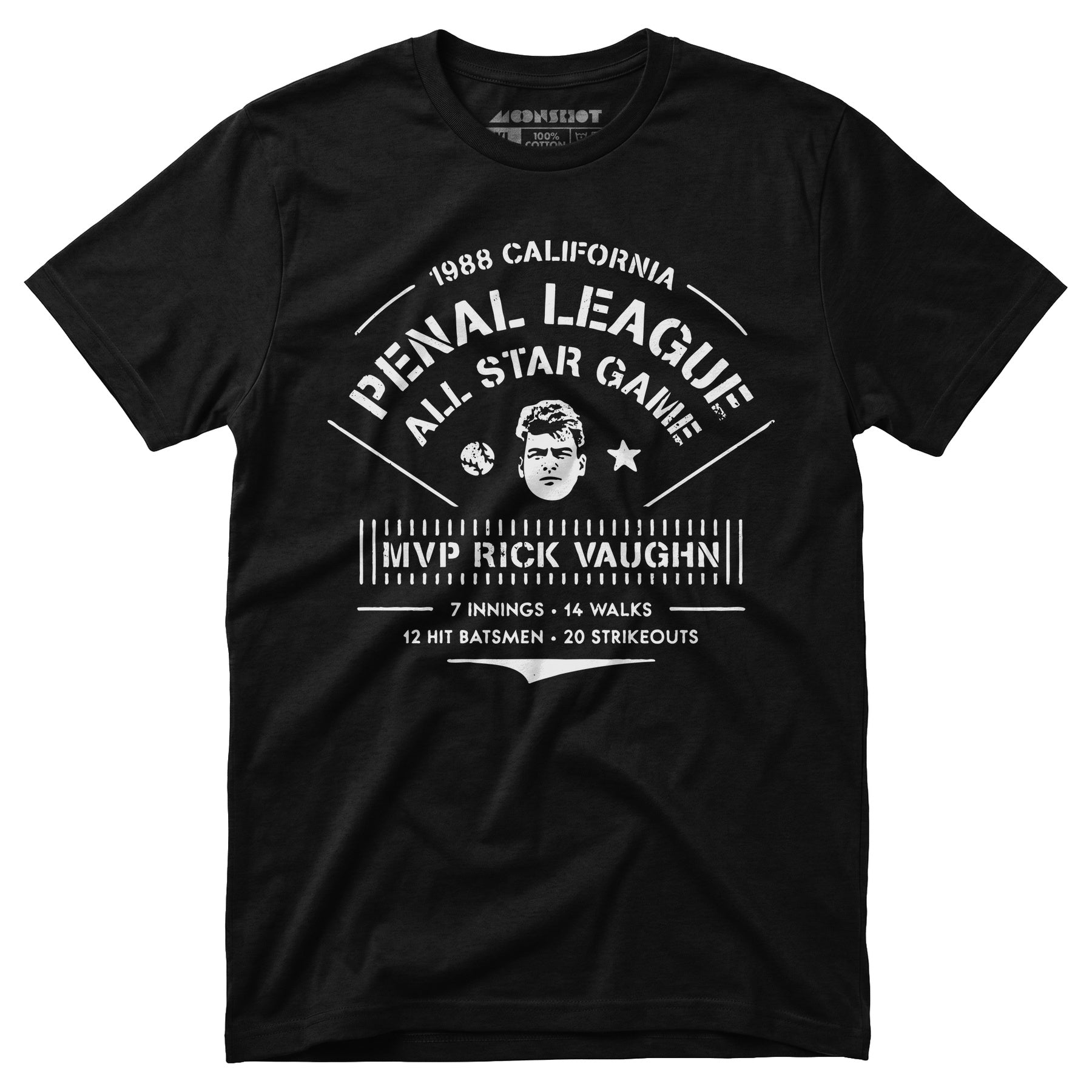 California Penal League All Star Game - Rick Vaughn MVP - Unisex T-Shirt