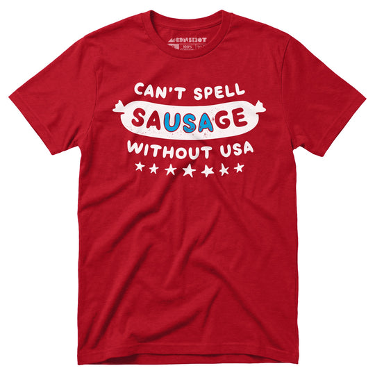 Can't Spell Sausage Without USA - Unisex T-Shirt in Red