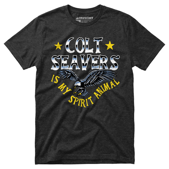 Colt Seavers is My Spirit Animal - Unisex T-Shirt