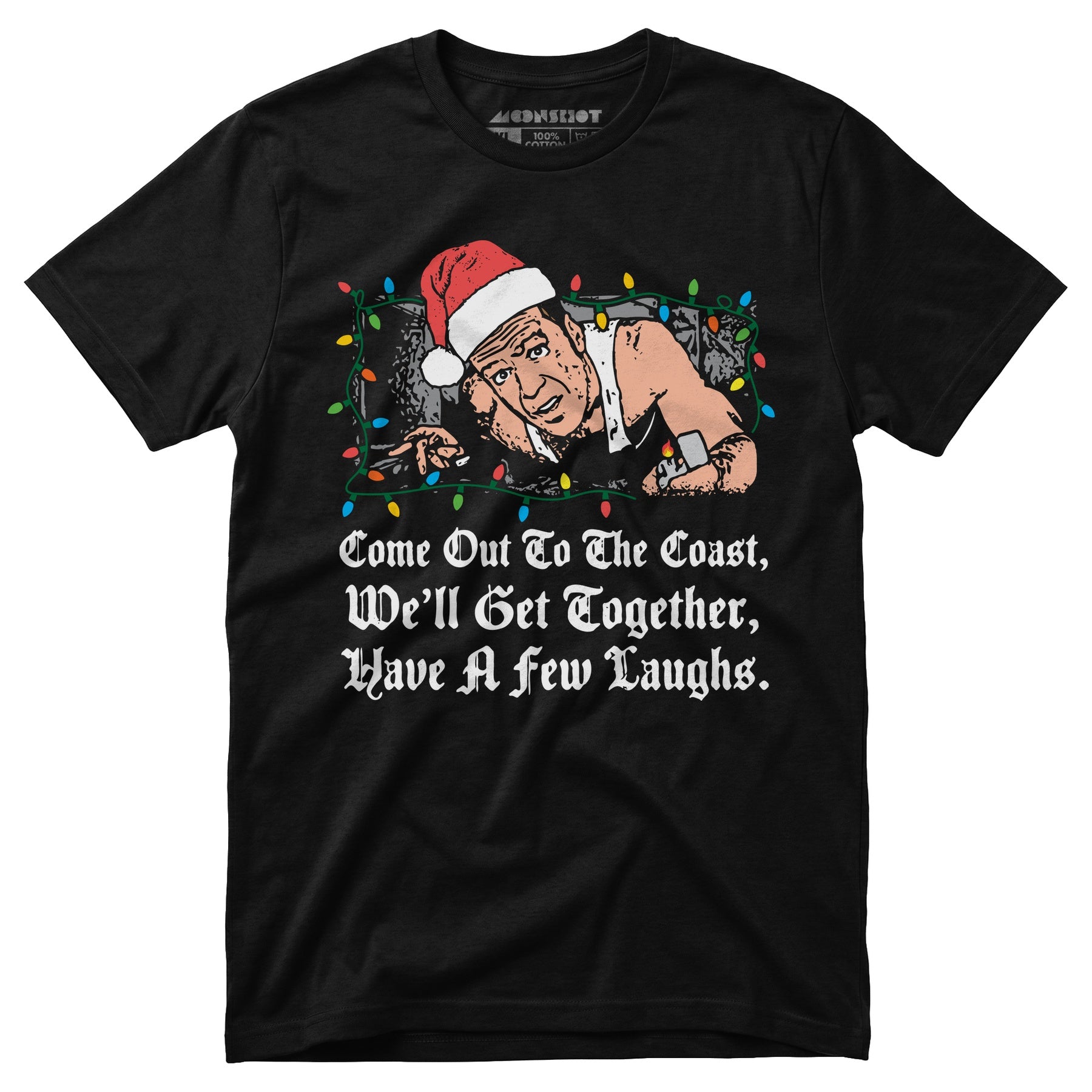 Come Out to The Coast - Unisex T-Shirt