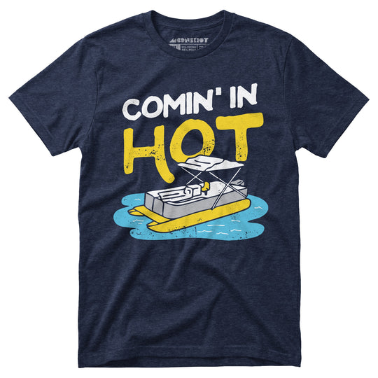 Comin' in Hot - Unisex T-Shirt