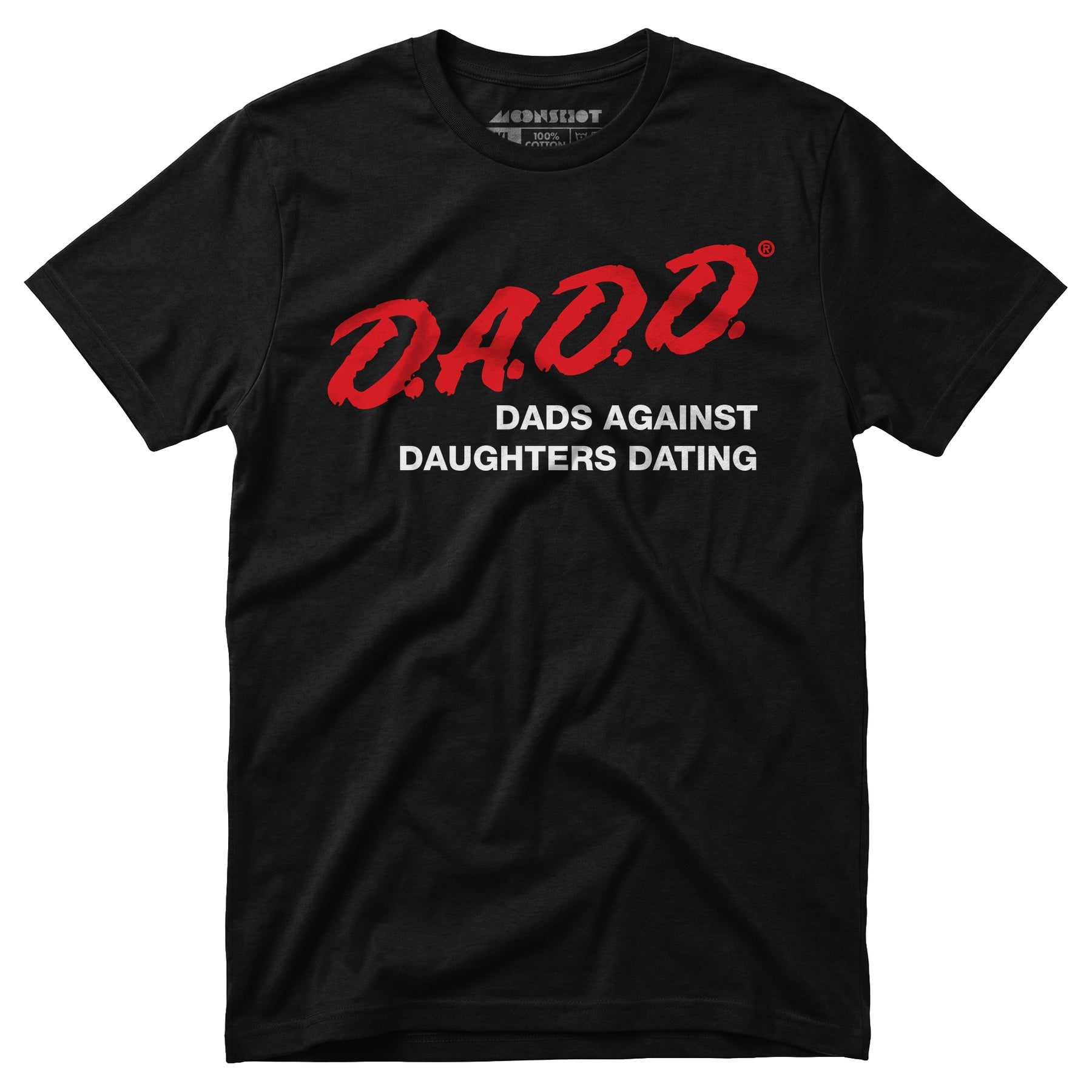 Dads Against Daughters Dating - Unisex T-Shirt