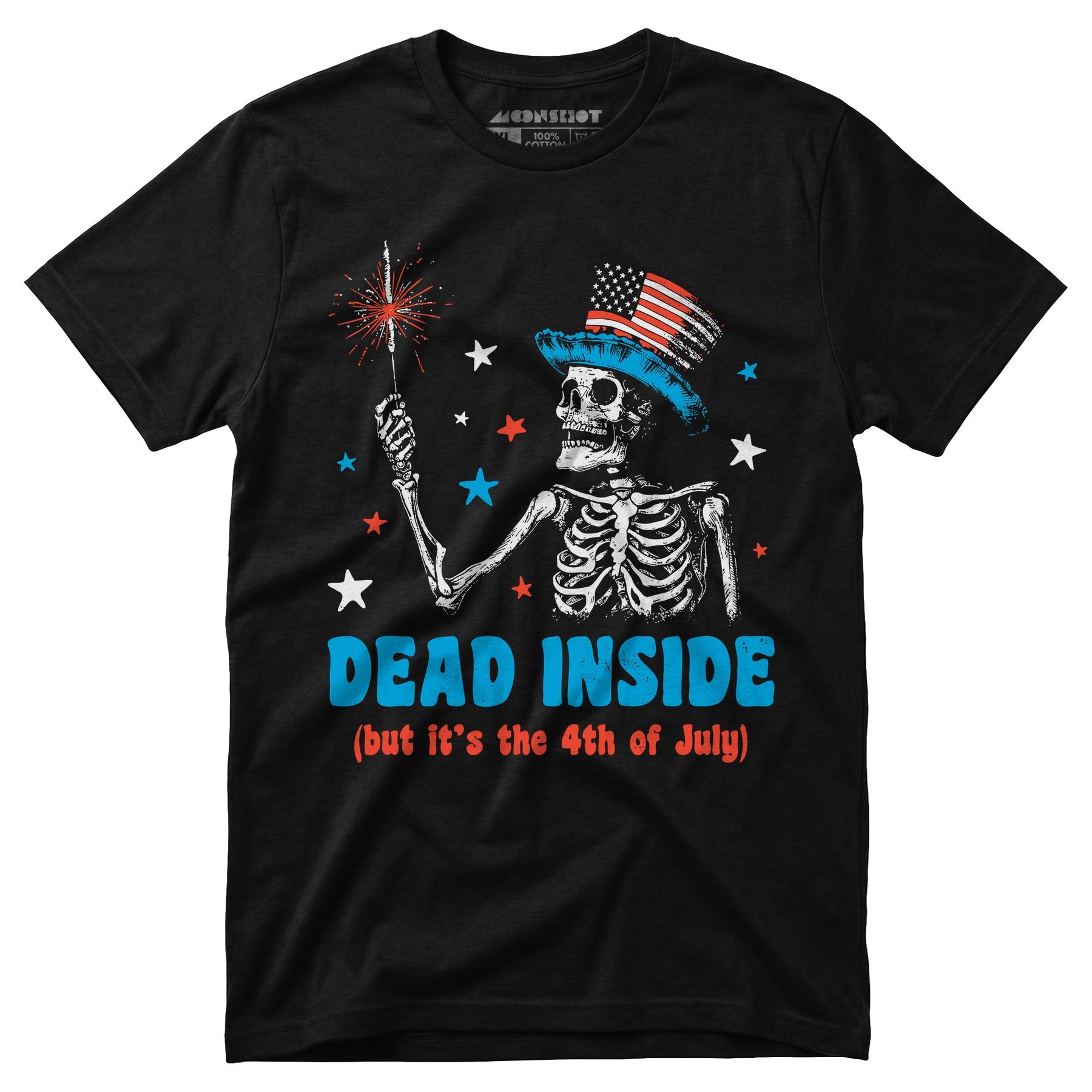 Dead Inside But It's the 4th - Unisex T-Shirt