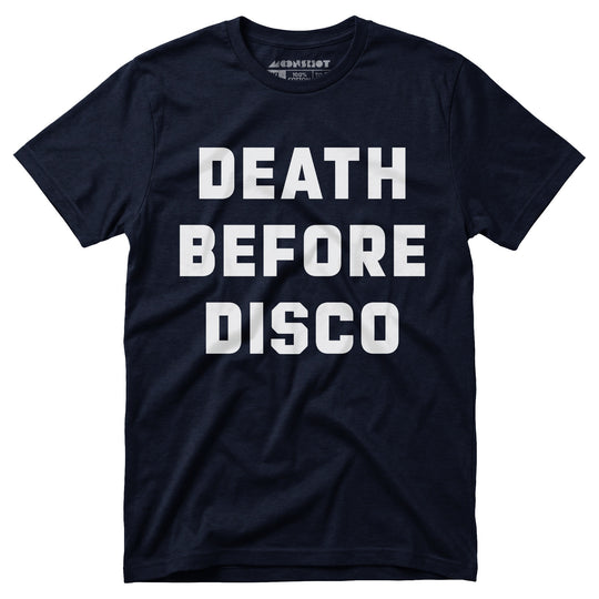 Death Before Disco - Unisex T-Shirt