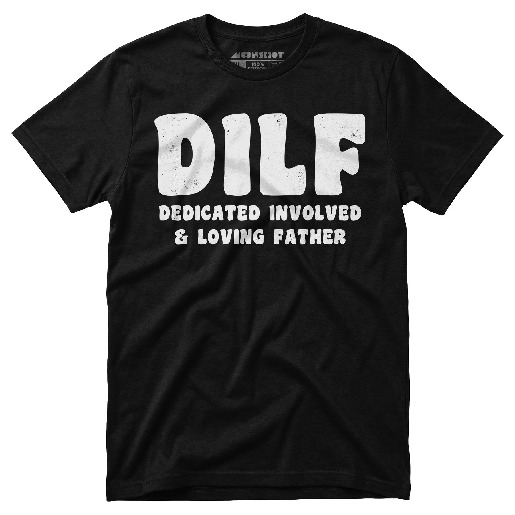 Dedicated Involved Loving Father - Unisex T-Shirt