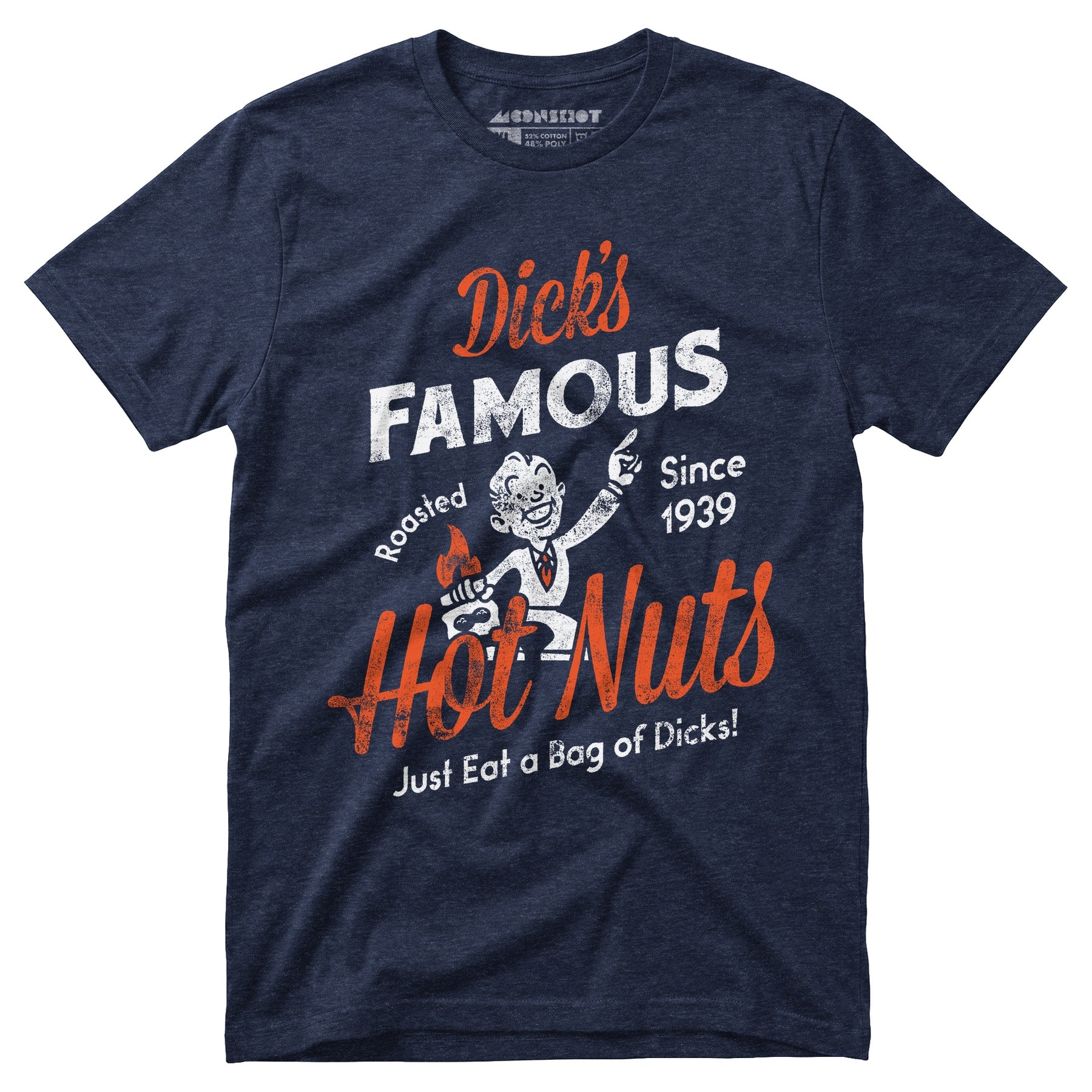 Dick's Famous Hot Nuts - Unisex T-Shirt