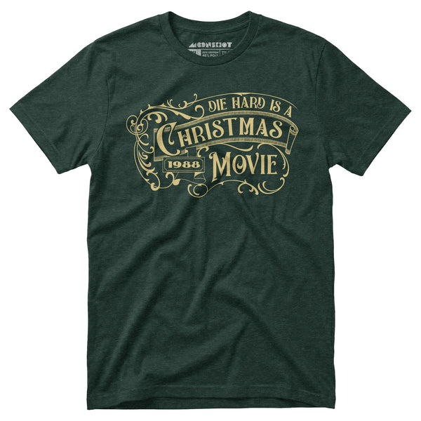Die Hard is a Christmas Movie v2 - Unisex T-Shirt – m00nshot