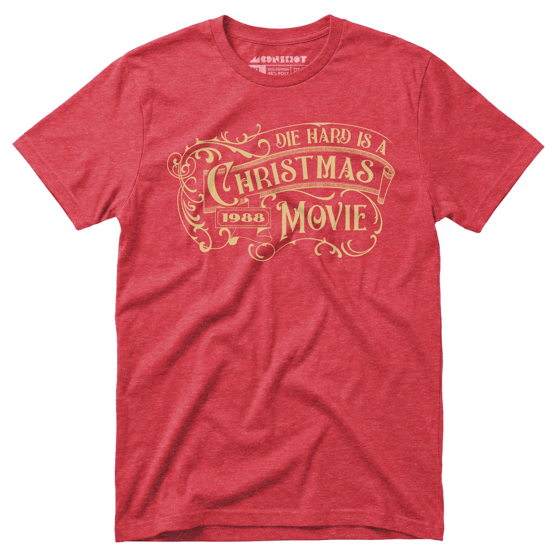 Die Hard is a Christmas Movie v2 - Unisex T-Shirt