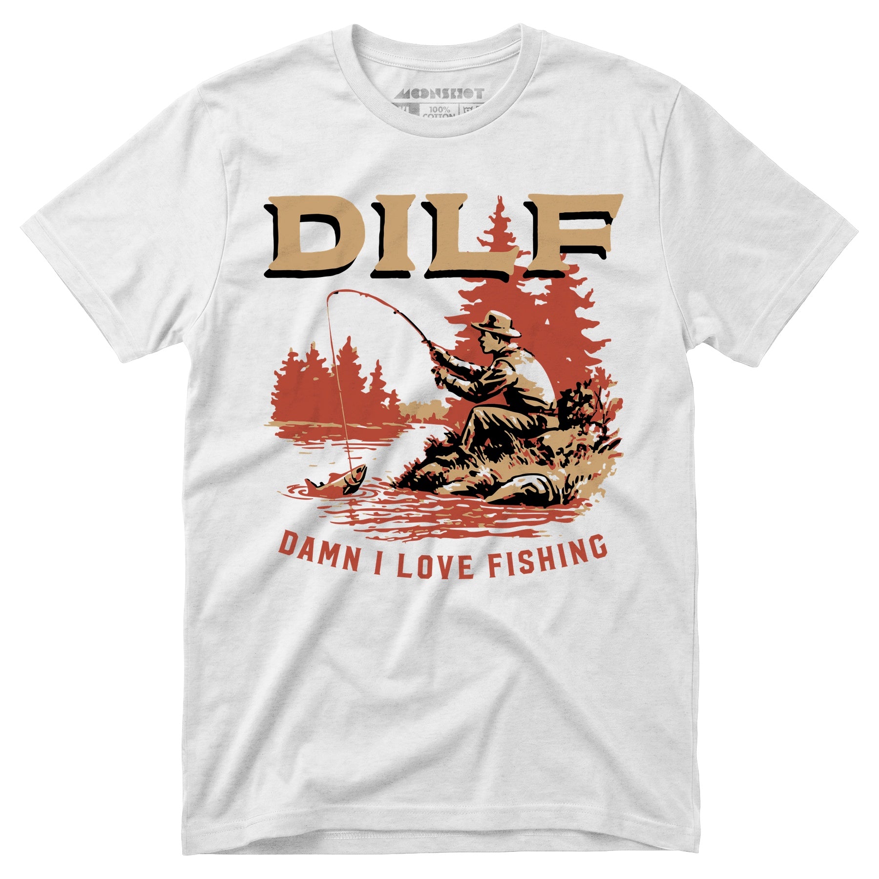 DILF Damn I Love Fishing - Unisex T-Shirt