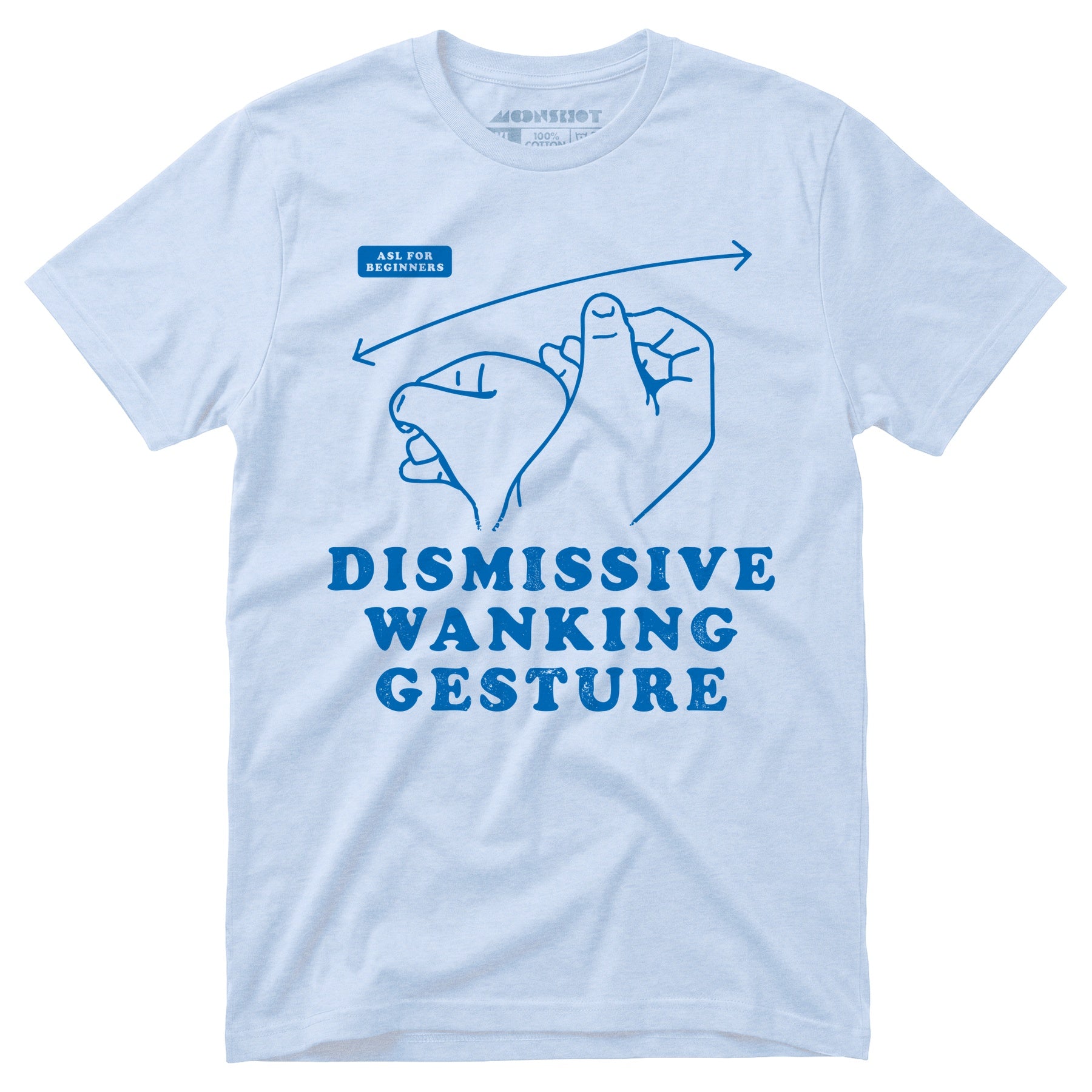 Dismissive Wanking Gesture - Unisex T-Shirt