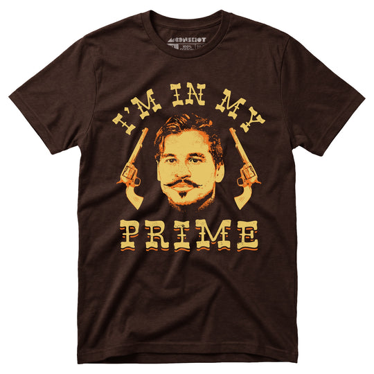 Doc Holliday - I'm in My Prime - Unisex T-Shirt