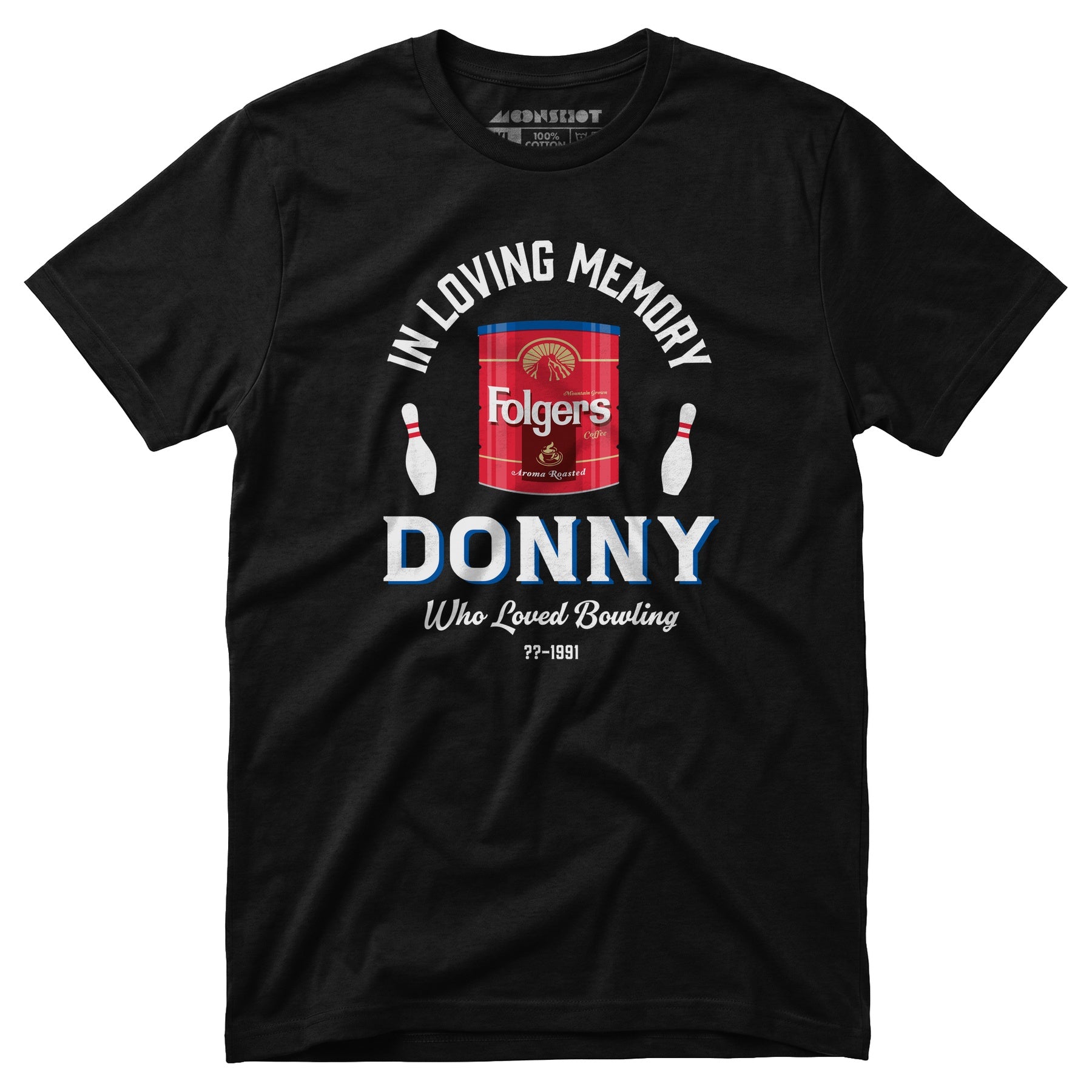 Donny Who Loved Bowling - Unisex T-Shirt
